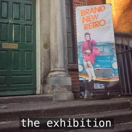 brand new retro exhibition at Little Museum